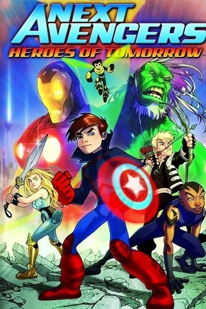 Next Avengers: Heroes Of Tomorrow