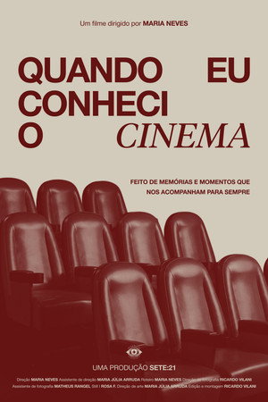 Quando Eu Conheci o Cinema