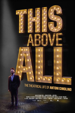 This Above All: The Theatrical Life of Antoni Cimolino