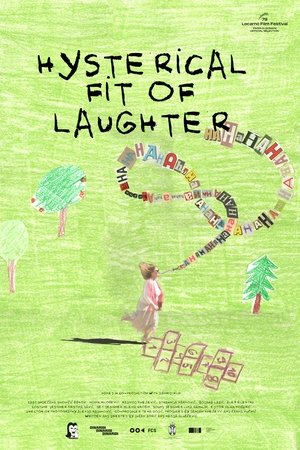Hysterical Fit of Laughter