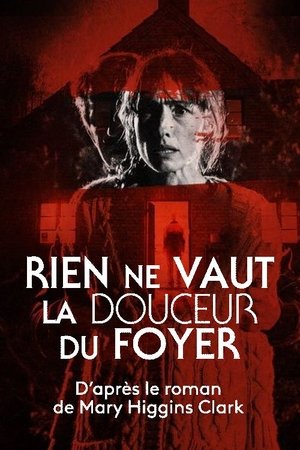 Rien ne vaut la douceur du foyer