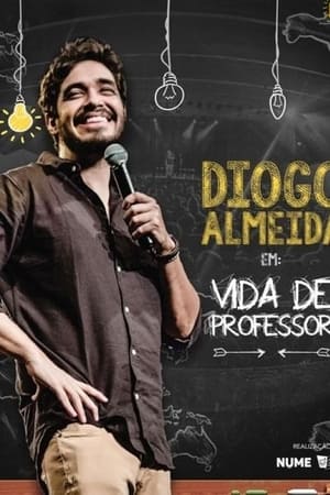 Diogo Almeida - Vida de Professor