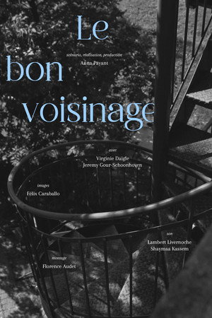 Le bon voisinage Le bon voisinage