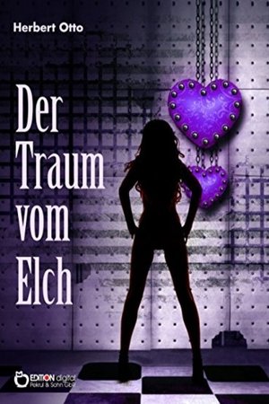 Der Traum vom Elch