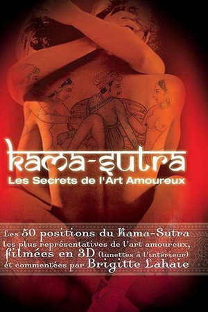 Kama-Sutra - Les secrets de l'art amoureux Kama-Sutra - Les secrets de l'art amoureux