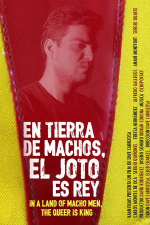 In a Land of Macho Men, The Queer is King poster