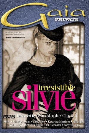 Irresistible Silvie