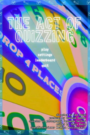 The Act Of Quizzing poster
