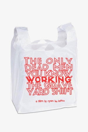 The Only Dead Men You Know, Working The Graveyard Shift