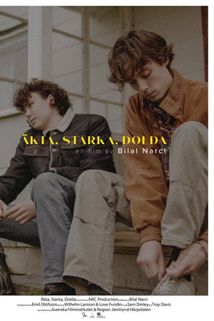Äkta, Starka, Dolda poster