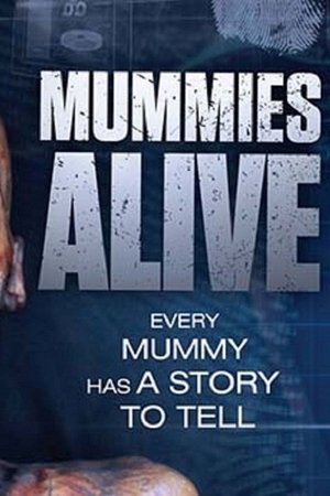 Mummies Alive Mummies Alive