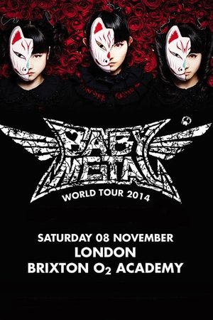 BABYMETAL WORLD TOUR 2014 - Live in London - O2 Brixton Academy