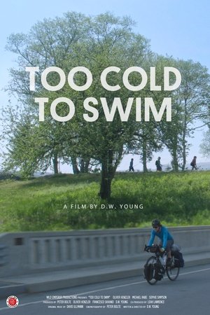 Too Cold to Swim Movie Overview