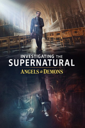 Investigating the Supernatural: Angels & Demons poster