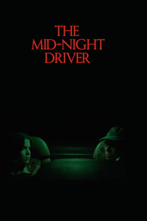 The Mid-Night Driver
