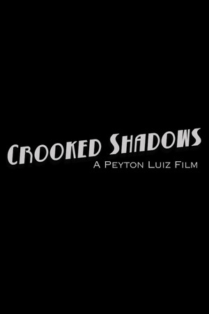 Crooked Shadows