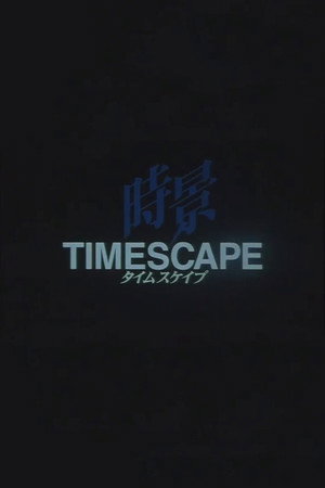 TIMESCAPE poster