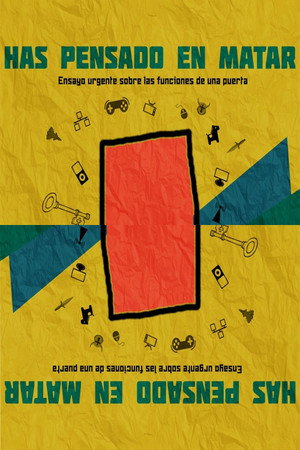 Has pensado en matar poster