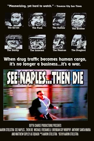 See Naples... Then Die