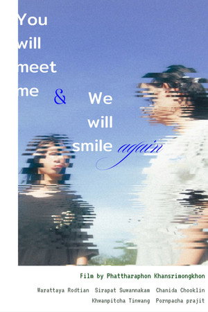 You will meet me and we will smile again poster