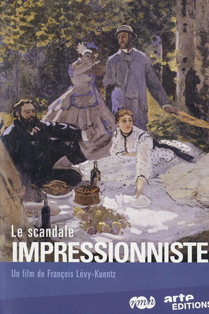 Le Scandale Impressionniste poster