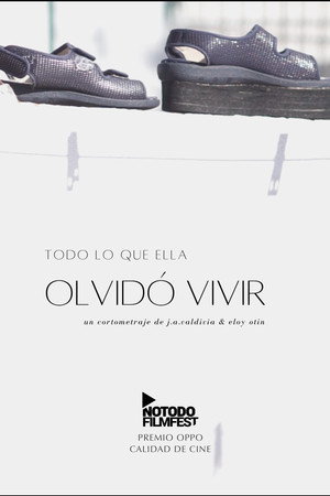 Todo lo que ella olvidó vivir poster