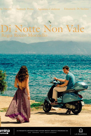 Di Notte Non Vale Di Notte Non Vale