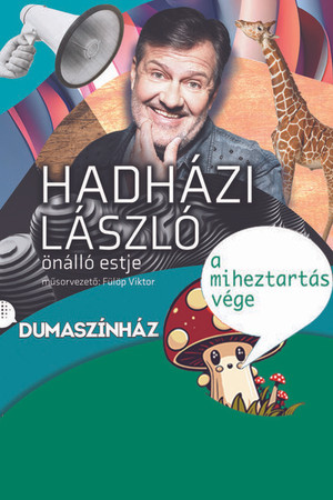 Hadházi László: A miheztartás vége