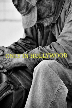 Only in Hollywood