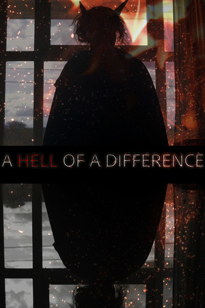 A Hell of a Difference poster