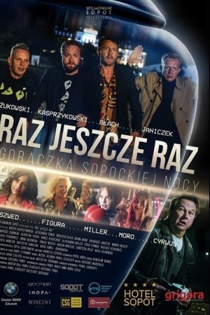 Raz, jeszcze raz