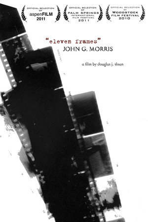 John G. Morris: Eleven Frames poster