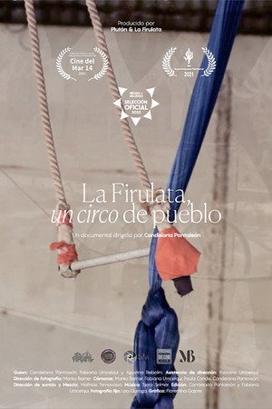 La Firulata, un circo de pueblo poster
