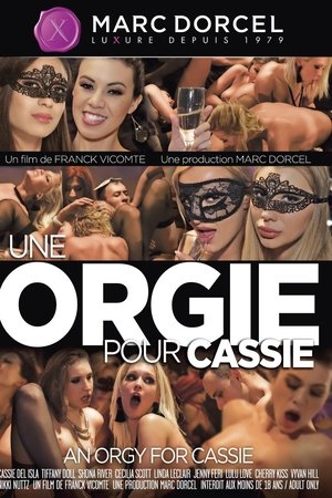 Une orgie pour Cassie