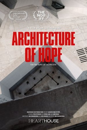 Architecture of Hope- For the Ruins of the Present