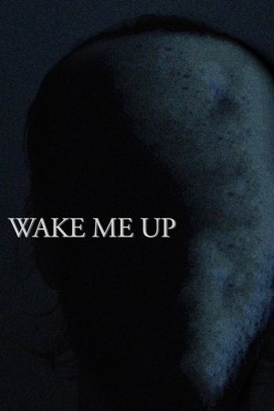 Wake Me Up