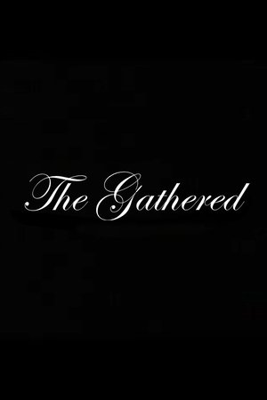 The Gathered