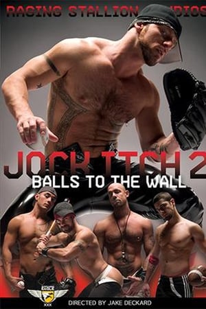 Jock Itch 2: Balls To The Wall