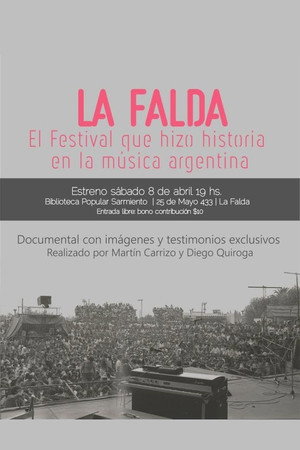 La Falda: el festival que hizo historia en la música argentina poster