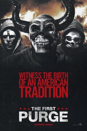 The First Purge – ปฐมบทคืนอำมหิต The First Purge – ปฐมบทคืนอำมหิต
