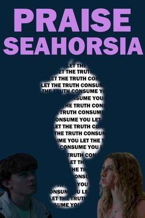Praise Seahorsia poster