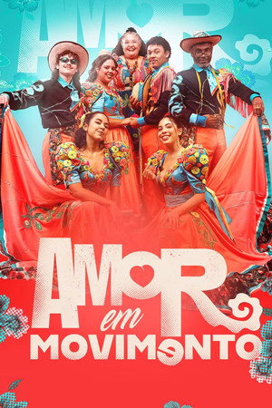Amor em Movimento