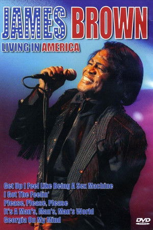 James Brown: Living in America