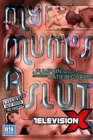 My Mum's A Slut My Mum's A Slut