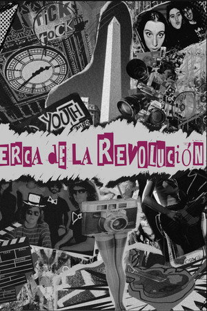 Cerca de la revolución poster