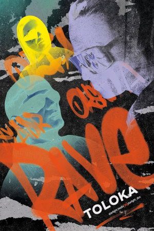 Rave Toloka poster