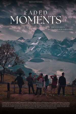 Faded Moments