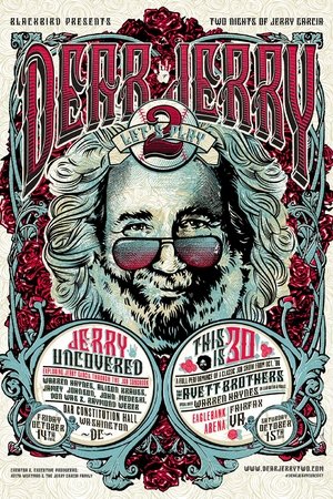 Dear Jerry - Celebrating The Music of Jerry Garcia