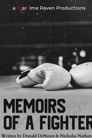 Memoirs of a Fighter