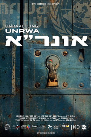UNraveling UNRWA poster
